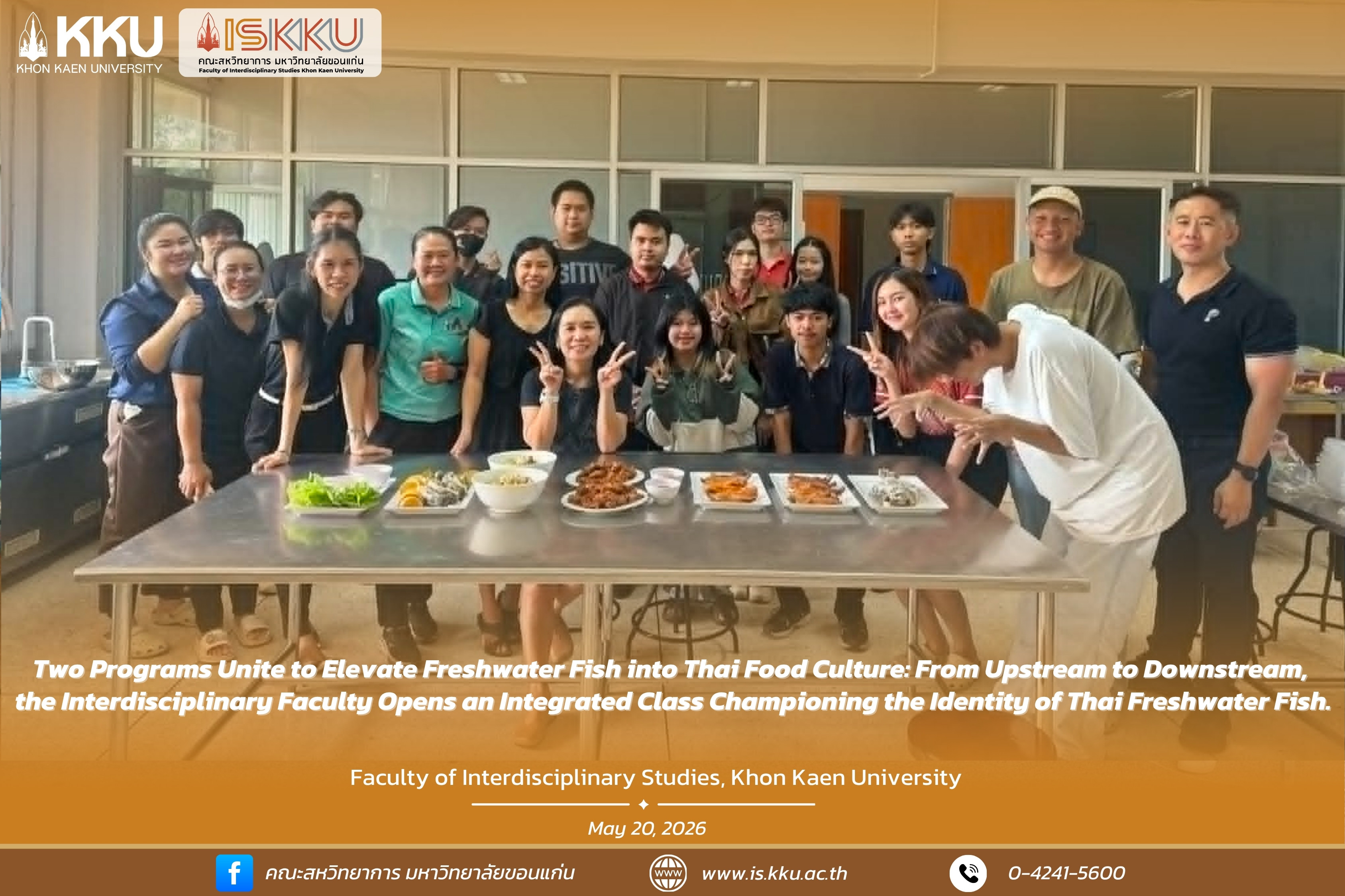Two Programs Unite to Elevate Freshwater Fish into Thai Food Culture: From Upstream to Downstream, the Interdisciplinary Faculty Opens an Integrated Class Championing the Identity of Thai Freshwater Fish.